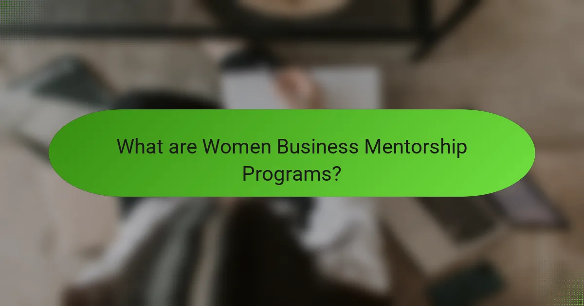 What are Women Business Mentorship Programs?